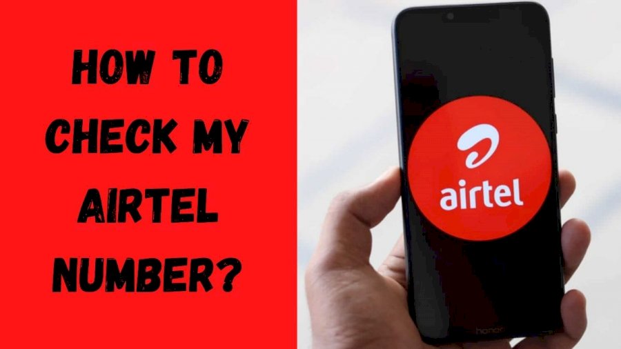 How to check airtel number